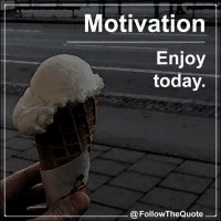 Enjoy today.