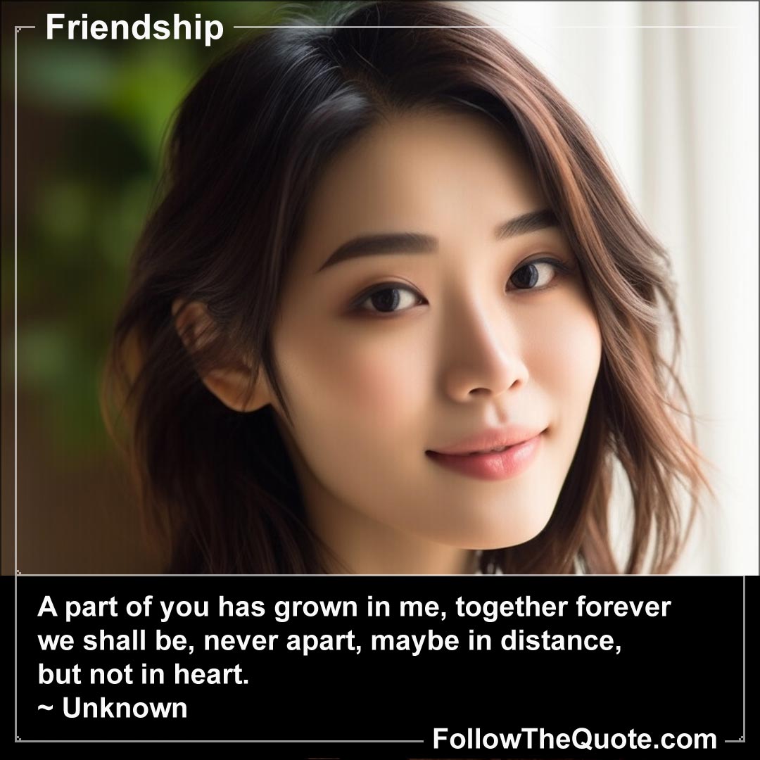 Quote: A part of you has grown in me, together forever we shall be...